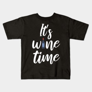 It's wine time Kids T-Shirt